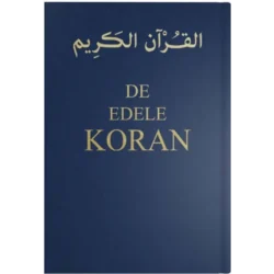 De Edele Koran In Het Nederlands En Arabisch