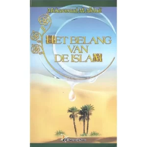 Het Belang Van De Islam