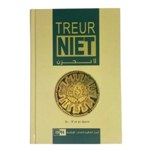 Treur Niet Wees Niet Bedroefd
