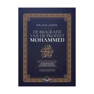 De Biografie Van De Profeet Mohammed